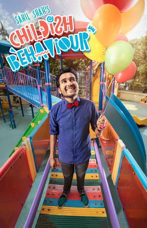Watch Free Sahil Shah: Childish Behaviour (2018)