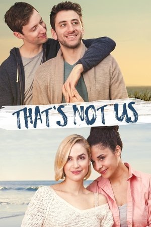 Watch Free Thats Not Us (2015)