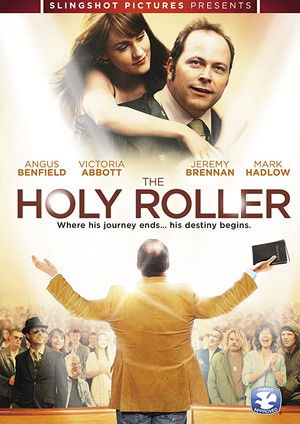 Watch Free The Holy Roller (2010)