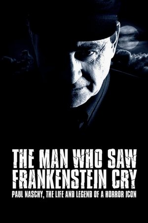 Watch Free The Man Who Saw Frankenstein Cry (2010)