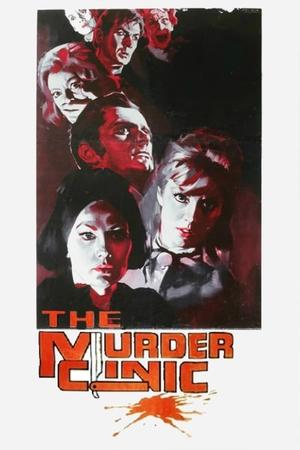 Watch Free The Murder Clinic (1966)