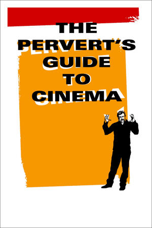 Watch Free The Perverts Guide to Cinema (2006)