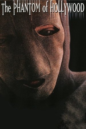 Watch Free The Phantom of Hollywood (1974)