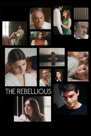 Watch Free The Rebellious (2024)