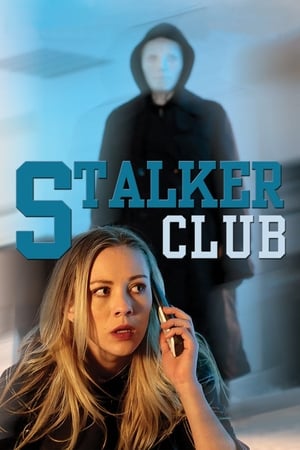Watch Free The Stalker Club (2017)