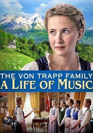 Watch Free The von Trapp Family: A Life of Music (2015)