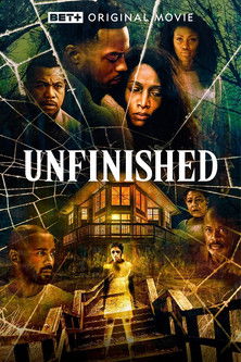 Watch Free Unfinished (2022)