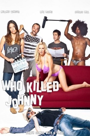 Watch Free Who Killed Johnny (2013)