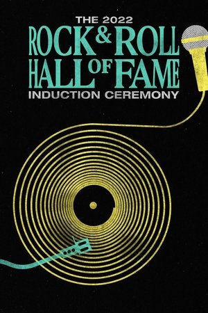 Watch Free The 2022 Rock Roll Hall of Fame Induction Ceremony (2022)