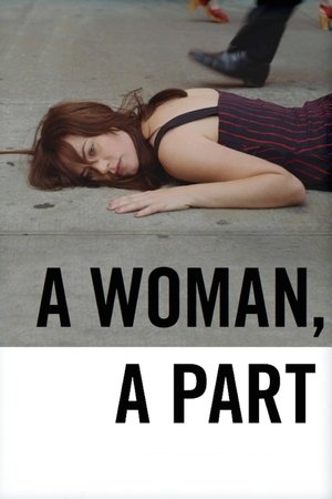 Watch Free A Woman, a Part (2016)