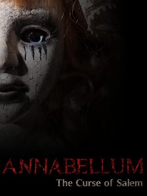 Watch Free Annabellum: The Curse of Salem (2019)