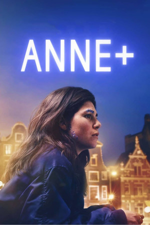 Watch Free Anne+ (2021)