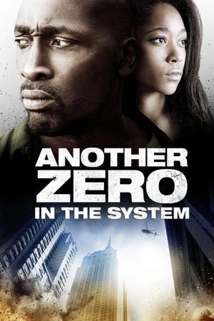 Watch Free Zero in the System (2013)