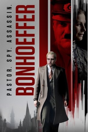 Watch Free Bonhoeffer Pastor Spy Assassin (2024)