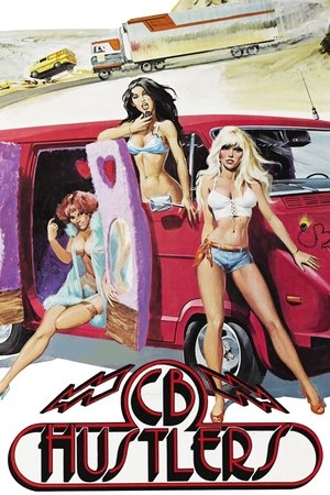 Watch Free C.B. Hustlers (1976)