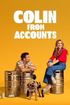 Watch Free Colin from Accounts (2022-)