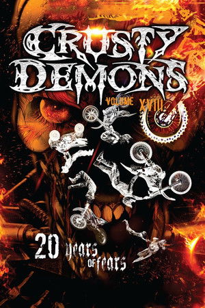 Watch Free Crusty Demons 18: Twenty Years of Fear (2015)