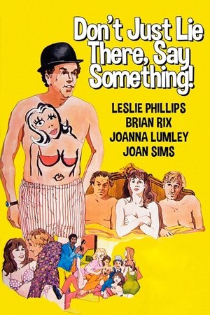 Watch Free Dont Just Lie There, Say Something! (1974)