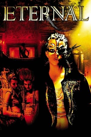 Watch Full Movie: Eternal (2004)