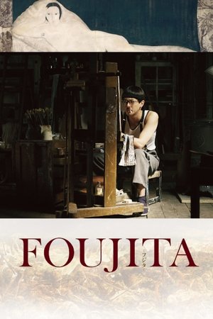 Watch Full Movie: Foujita (2015)