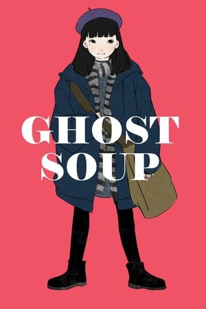 Watch Free Ghost Soup (1992)
