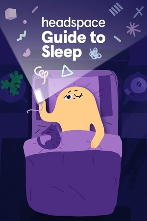 Watch Free Headspace Guide to Sleep (2021 )