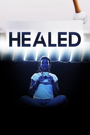 Watch Free Healed (2023)