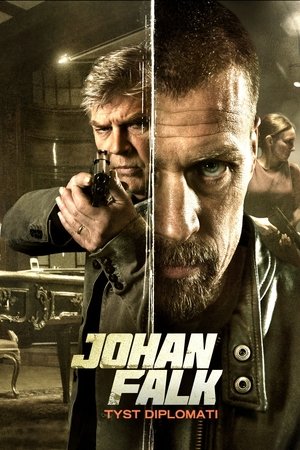 Watch Free Johan Falk Tyst diplomati (2015)
