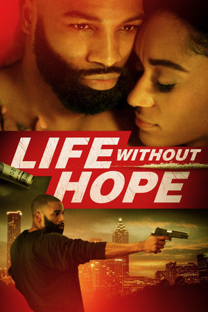 Watch Free Life Without Hope (2020)
