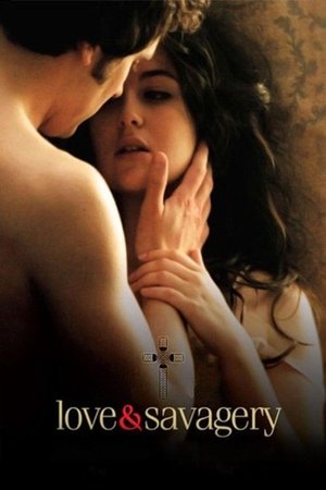 Watch Free Love & Savagery (2009)