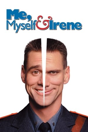 Watch Free Me, Myself & Irene (2000)