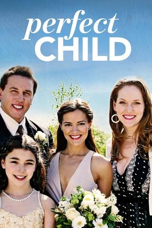 Watch Free Perfect Child (2007)