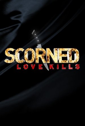 Watch Free Scorned Love Kills (2012-)