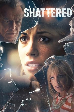 Watch Free Shattered (2017)