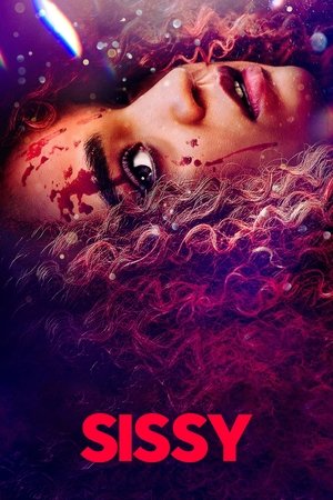 Watch Free Sissy (2022)