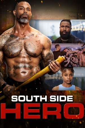 Watch Free South Side Hero (2024)