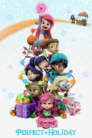Watch Free Strawberry Shortcakes Perfect Holiday (2023)