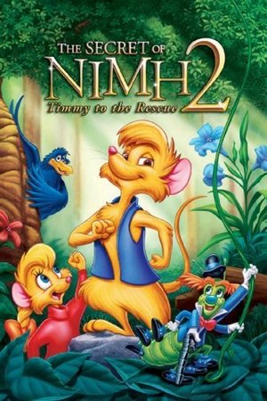 Watch Free The Secret of NIMH 2: Timmy to the Rescue