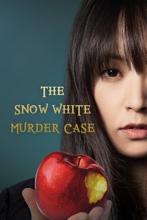 Watch Free The Snow White Murder Case (2014)