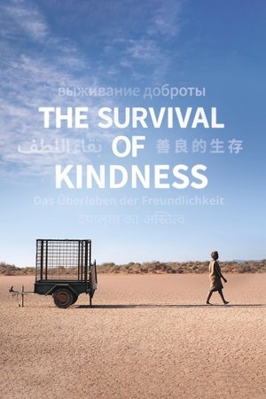 Watch Free The Survival of Kindness (2022)