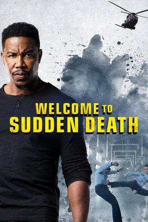 Watch Free Welcome to Sudden Death (2020)
