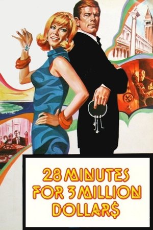 Watch Free 28 Minutes for 3 Million Dollars (1967)