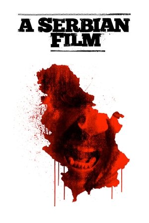 Watch Free A Serbian Film (2010)
