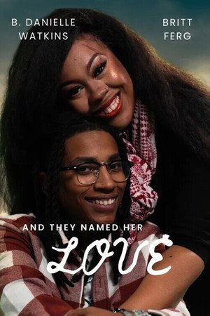 Watch Free And They Named Her Love (2024)