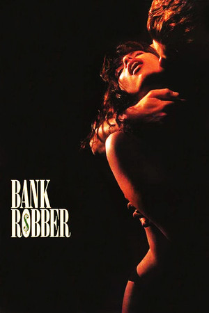 Watch Free Bank Robber (1993)