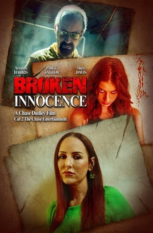 Watch Free Broken Innocence (2024)