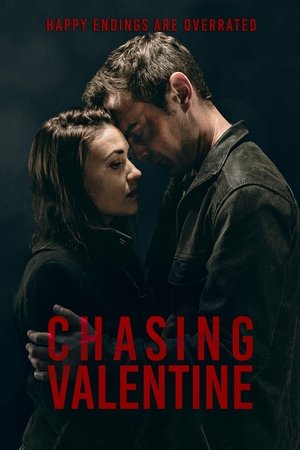 Watch Full Movie: Chasing Valentine (2015)