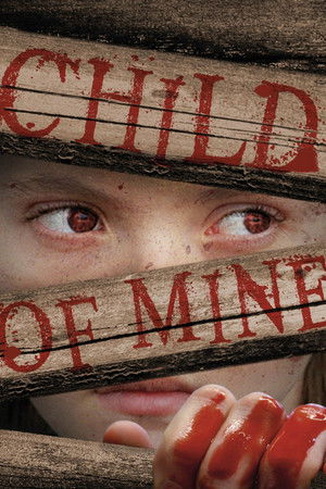 Watch Free Child of Mine (2005)