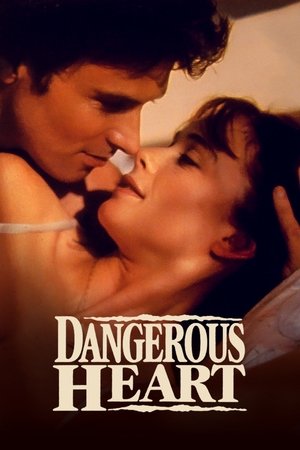 Watch Free Dangerous Heart (1994)