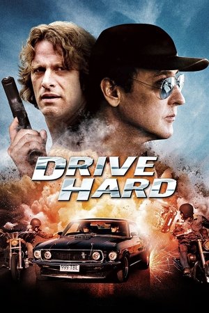 Watch Free Drive Hard (2014)